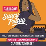 saucy friday