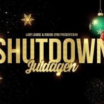 KLUBB: Shutdown Juldagen 25 Dec - Nefertiti - GÖTEBORG