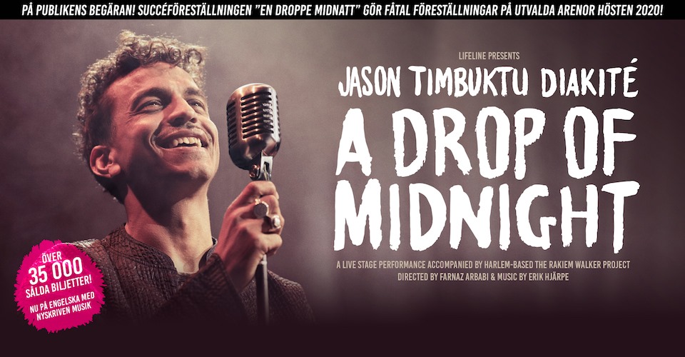 EVENEMANG: Jason "Timbuktu" Diakité - A Drop of Midnight Sverigeturné