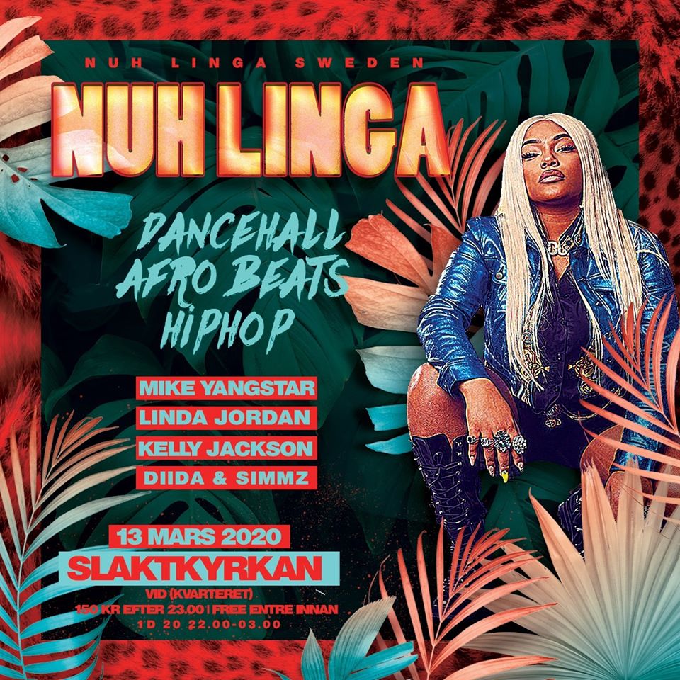 KLUBB: Nuh Linga Afro beats & dancehall Bashment - STOCKHOLM