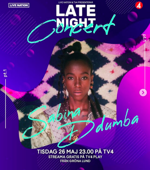 LIVESTREAM: Sabina Ddumba - Late Night Concert TV4