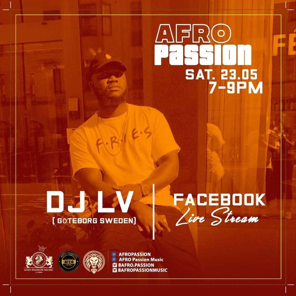 Livestream: Afro Passion - DJ LV (Göteborg)