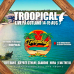 LIVEGIG: Troopical live på Gotland (Livestream på Instagram @troopical)