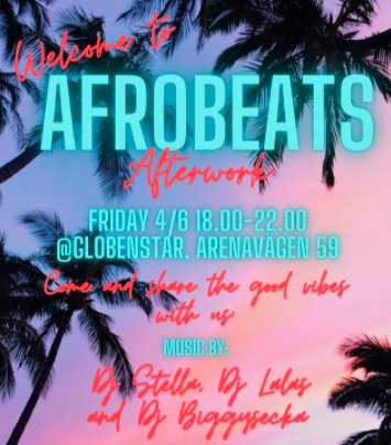 EVENEMANG: Welcome to the afrobeats afterwork!