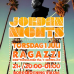 EVENEMANG: Jordan nights @ Ragazzi (Stockholm)