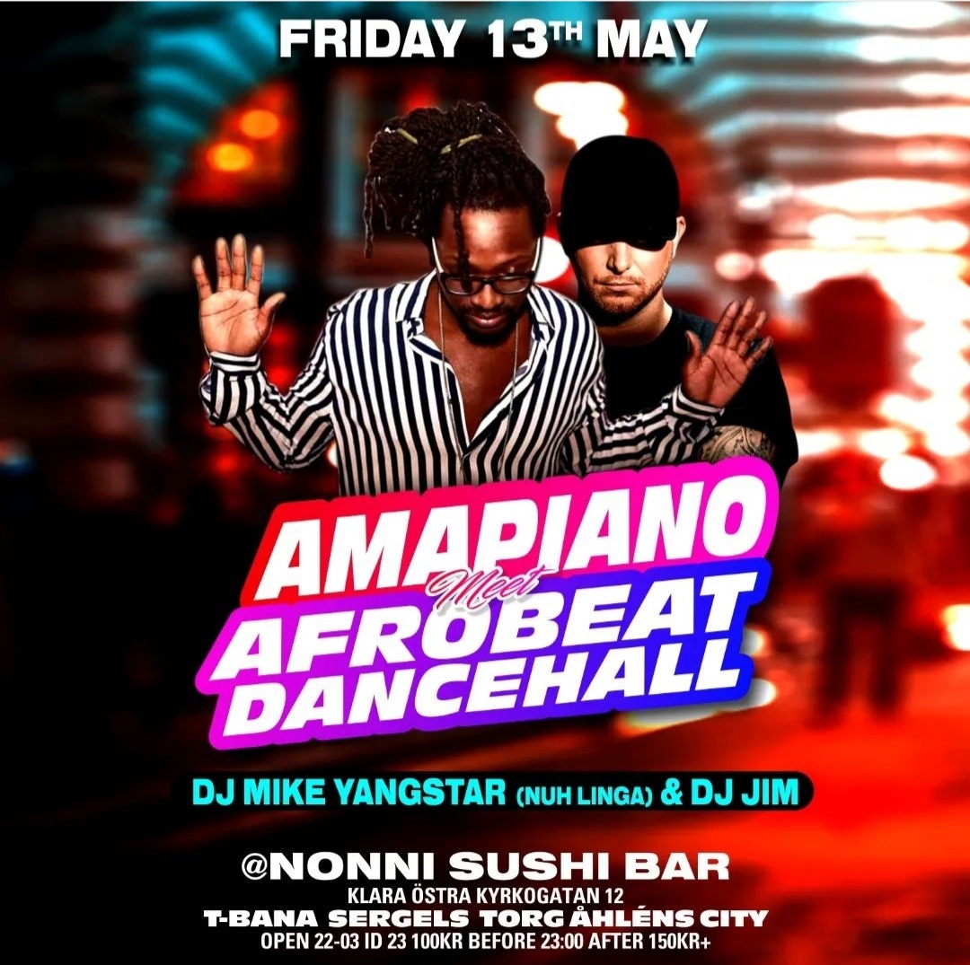 KLUBB! Amapiano, afrobeats och dancehall @ Nonni!