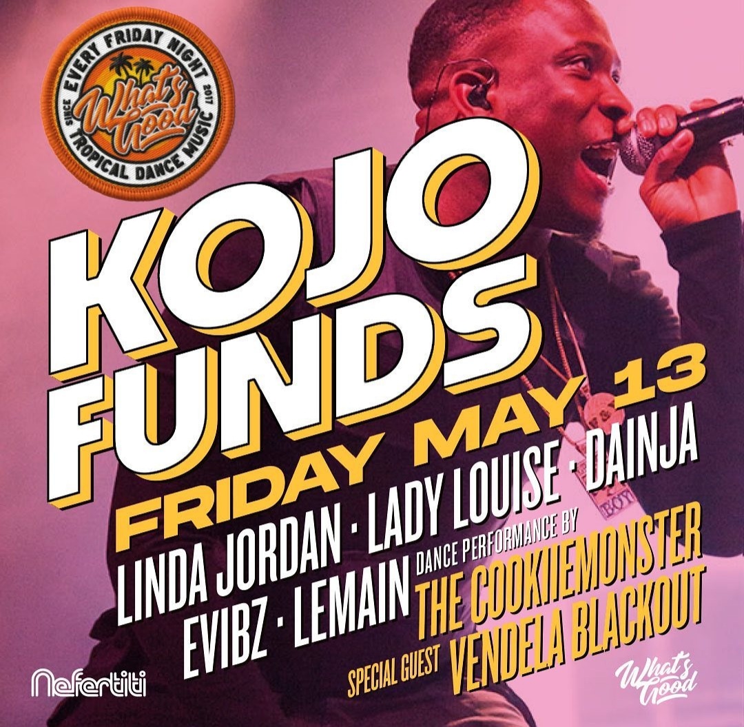 KLUBB! What's Good! KOJO FUNDS LIVE!