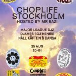 KLUBB! Choplife Stockholm! Host Mr Eazi, live Major League DJZ!!