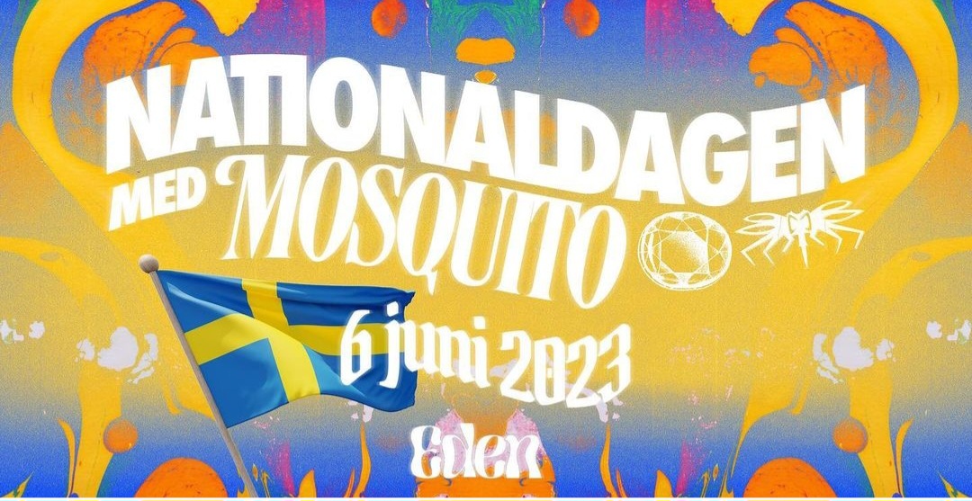 KLUBB! Nationaldagen med Mosquito! (STOCKHOLM)