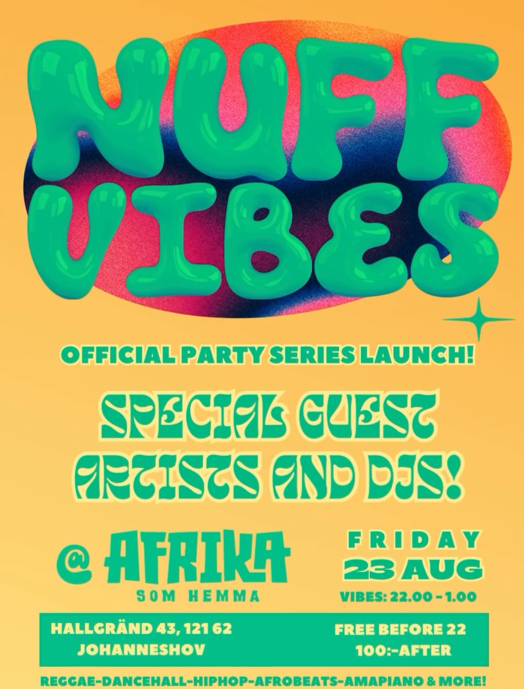 NUFF VIBES I AFRIKA (STOCKHOLM)