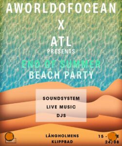 END OF SUMMER BEACH PARTY Kl. 15 - sent I STOCKHOLM