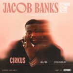 JACOB BANKS I CIRKUS I STOCKHOLM