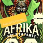 AFRIKA STHLM I REBIRTH PARTY I SLAKTHUSOMRÅDET