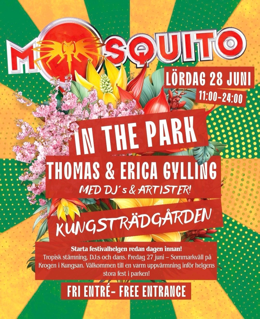 MOSQUITO I KUNGSTRÄDGÅRDEN I STOCKHOM